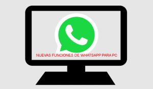 nuevas funciones whatsapp
