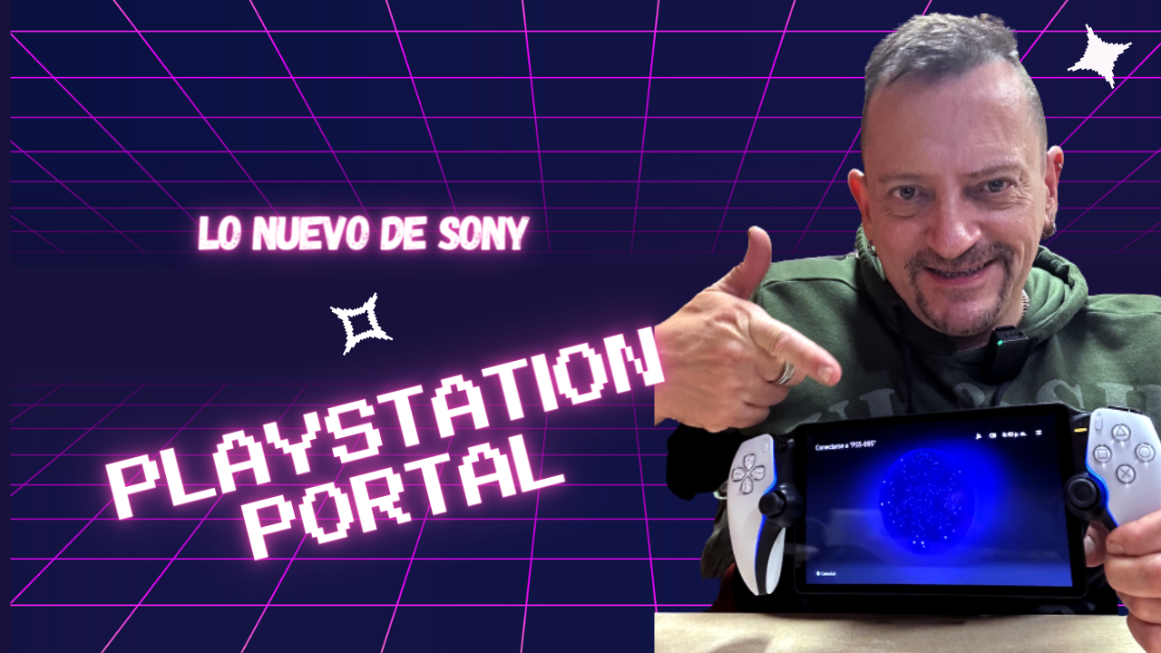 Ps Portal lo más nuevo de Sony